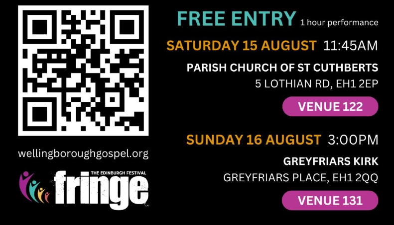 You are currently viewing Wellingborough Gospel Chior at Edinburgh Fringe Festival 2026!